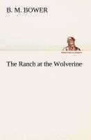 The Ranch at the Wolverine