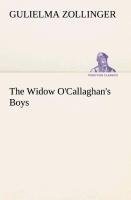 The Widow O'Callaghan's Boys