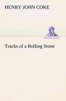 Tracks of a Rolling Stone