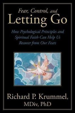 Fear, Control, and Letting Go