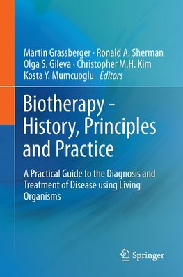 Biotherapy - History, Principles and Practice