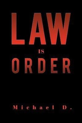 Law Is Order