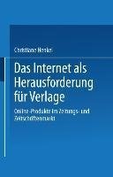 Das Internet als Herausforderung für Verlage