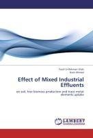 Effect of Mixed Industrial Effluents