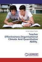 Teacher Effectiveness,Organisational Climate And Quantitative Ability.