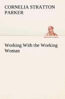 Working With the Working Woman