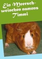 Ein Meerschweinchen namens Timmi