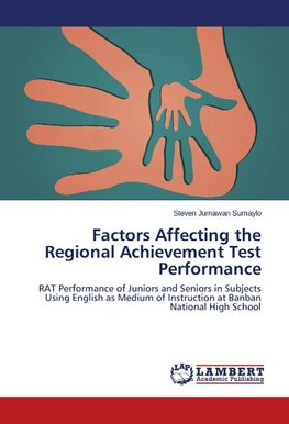 Factors Affecting the Regional Achievement Test Performance