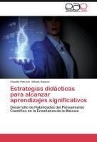 Estrategias didácticas para alcanzar aprendizajes significativos