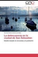 La delincuencia en la ciudad de San Sebastián