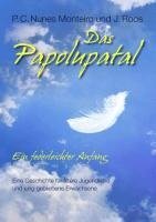 Das Papolupatal. Ein federleichter Anfang