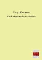 Die Elektrizität in der Medizin