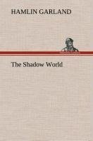 The Shadow World