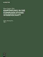 Einführung in die Kommunikationswissenschaft