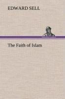 The Faith of Islam