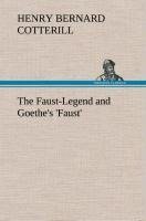 The Faust-Legend and Goethe's 'Faust'