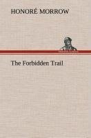 The Forbidden Trail