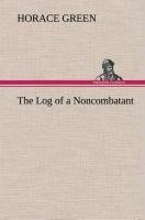 The Log of a Noncombatant