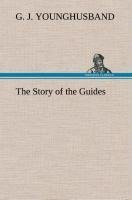 The Story of the Guides