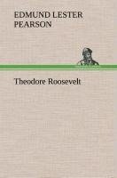 Theodore Roosevelt