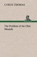 The Problem of the Ohio Mounds