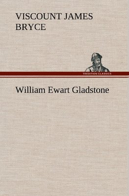 William Ewart Gladstone