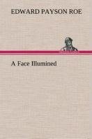 A Face Illumined