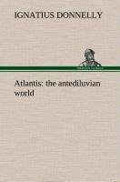 Atlantis : the antediluvian world