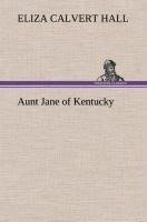 Aunt Jane of Kentucky