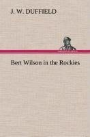 Bert Wilson in the Rockies