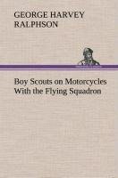 Boy Scouts on Motorcycles With the Flying Squadron