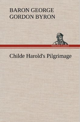 Childe Harold's Pilgrimage