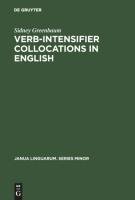 Verb-Intensifier Collocations in English