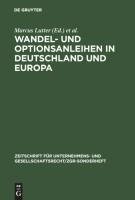 Wandel- und Optionsanleihen in Deutschland und Europa