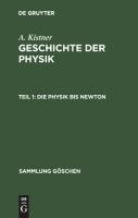 Die Physik bis Newton