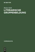 Literarische Gruppenbildung