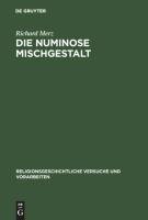 Die numinose Mischgestalt