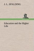 Education and the Higher Life