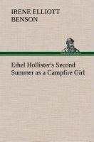 Ethel Hollister's Second Summer as a Campfire Girl