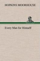 Every Man for Himself