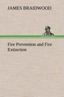 Fire Prevention and Fire Extinction