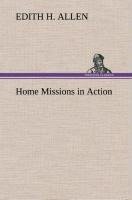 Home Missions in Action