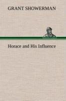 Horace and His Influence