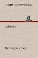 Ladysmith The Diary of a Siege