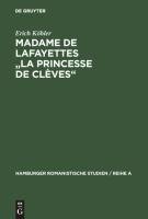 Madame de Lafayettes "La Princesse de Clèves"