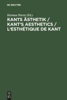 Kants Ästhetik / Kant's Aesthetics / L'esthétique de Kant