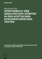 Wörterbuch der griechischen Wörter in den koptischen dokumentarischen Texten