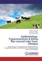 Epidemiology: Trypanosomosis & biting flies around Lake Tana, Ethiopia