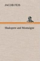 Shakspere and Montaigne