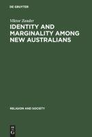 Identity and Marginality among New Australians